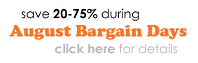 Save 20-75% During August Bargain Days