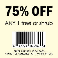 75% OFF any 1 tree or shrub