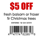 $5 OFF fresh Christmas trees